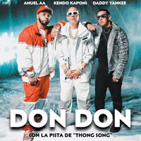 Daddy Yankee, Anuel Aa, Kendo Kaponi - Don Don - cover CD