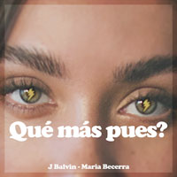 J Balvin, Maria Becerra - Qué Más Pues? - cover CD
