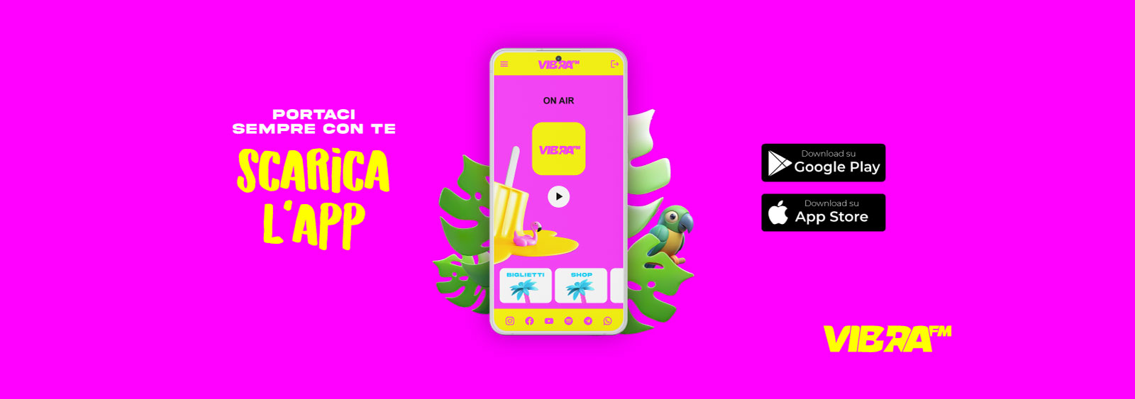 Portaci sempre con te - Scarica l'app di Radio Vibra FM